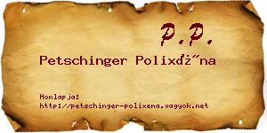 Petschinger Polixéna névjegykártya